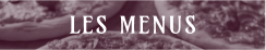 Les Menus - La Div in - restaurant DIVES-SUR-MER